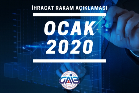 2020 YILI OCAK AYI İHRACAT RAKAMLARI