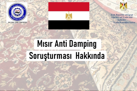 MISIR DAMPİNG SORUŞTURMASI HAKKINDA