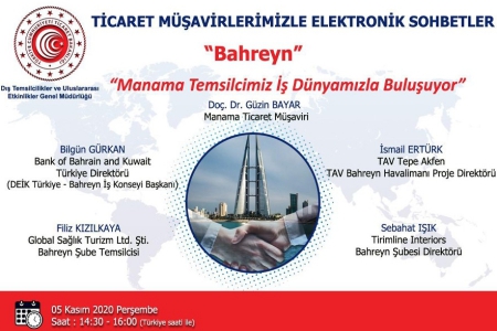 TİCARET MÜŞAVİRLERİMİZLE ELEKTRONİK SOHBETLER-BAHREYN HAKKINDA 