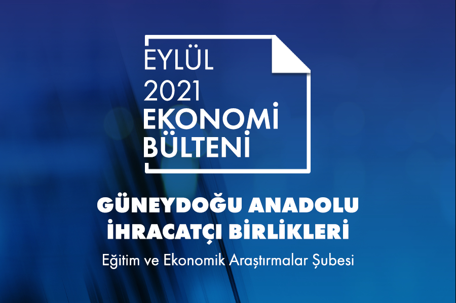 EYLÜL 2021 EKONOMİ BÜLTENİ 