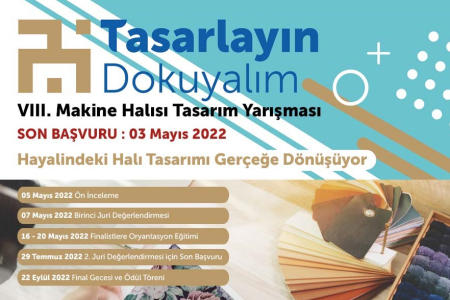 VIII. MAKİNE HALISI TASARIM YARIŞMASI BAŞVURULARI BAŞLADI