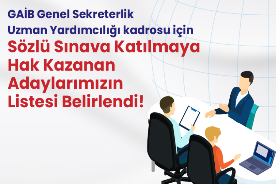 GÜNEYDOĞU ANADOLU İHRACATÇI BİRLİKLERİ GENEL SEKRETERLİĞİ UZMAN YARDIMCISI KADROSU PERSONEL ALIMI İÇİN SÖZLÜ SINAVA KATILMAYA HAK KAZANAN ADAYLARIN LİSTESİ