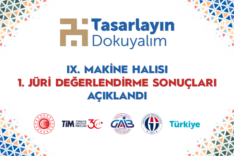 IX . MAKİNE HALISI TASARIM YARIŞMASI 1. JÜRİ DEĞERLEME SONUCU