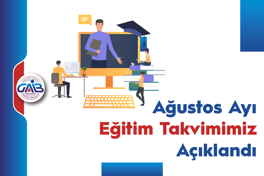 GAİB – AĞUSTOS 2023 ONLINE EĞİTİM PROGRAMLARI