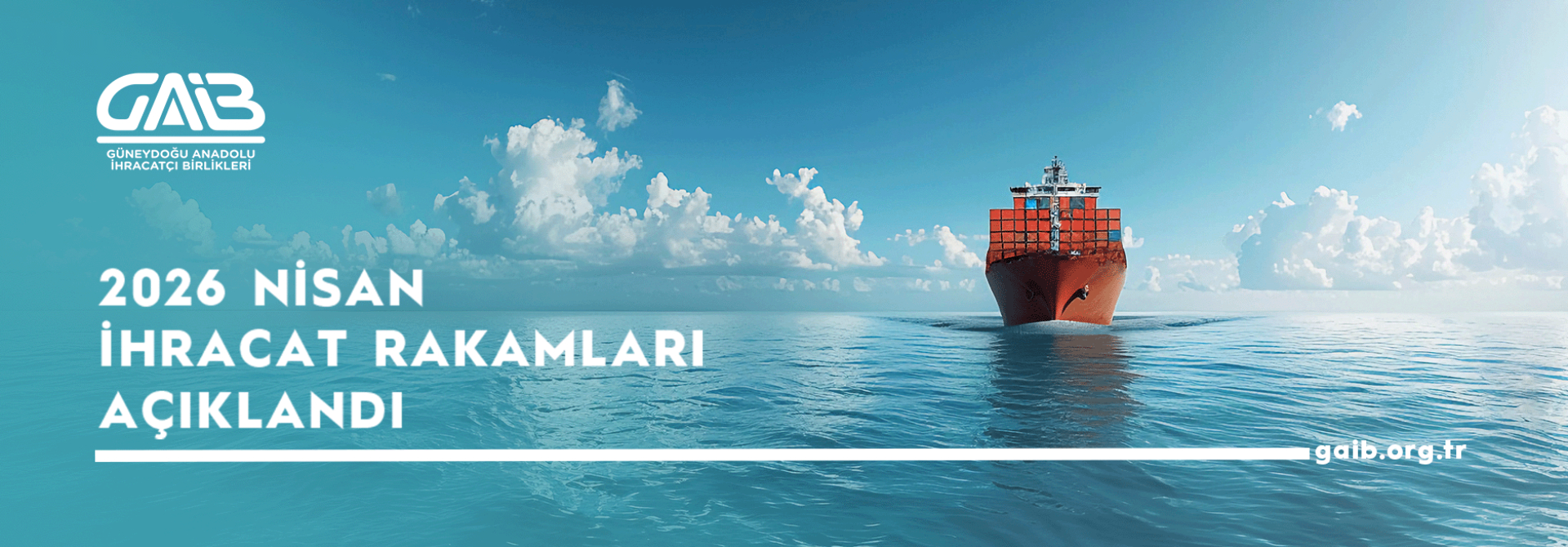 2026 YILI OCAK-NİSAN DÖNEMİ İHRACAT RAKAMLARI