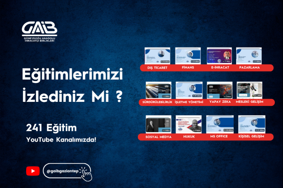 GAİB YOUTUBE KANALINDA BULUNAN EĞİTİMLER