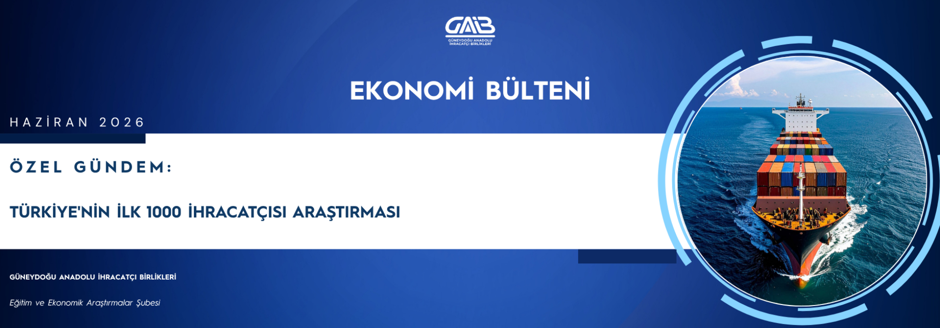 HAZİRAN 2026 EKONOMİ BÜLTENİ 