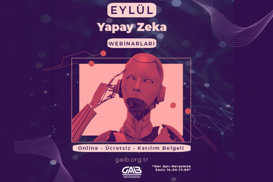 GAİB YAPAY ZEKÂ EĞİTİMLERİ