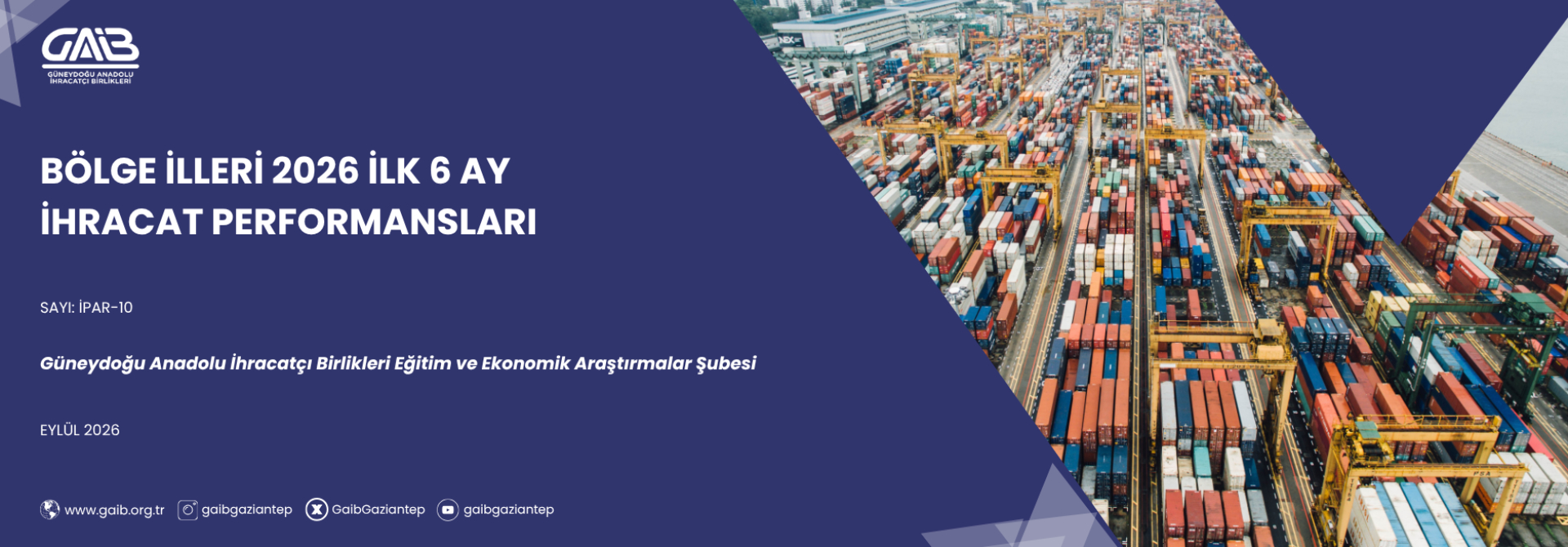 BÖLGE İLLERİ 2026 İLK 6 AY İHRACAT PERFORMANSLARI
