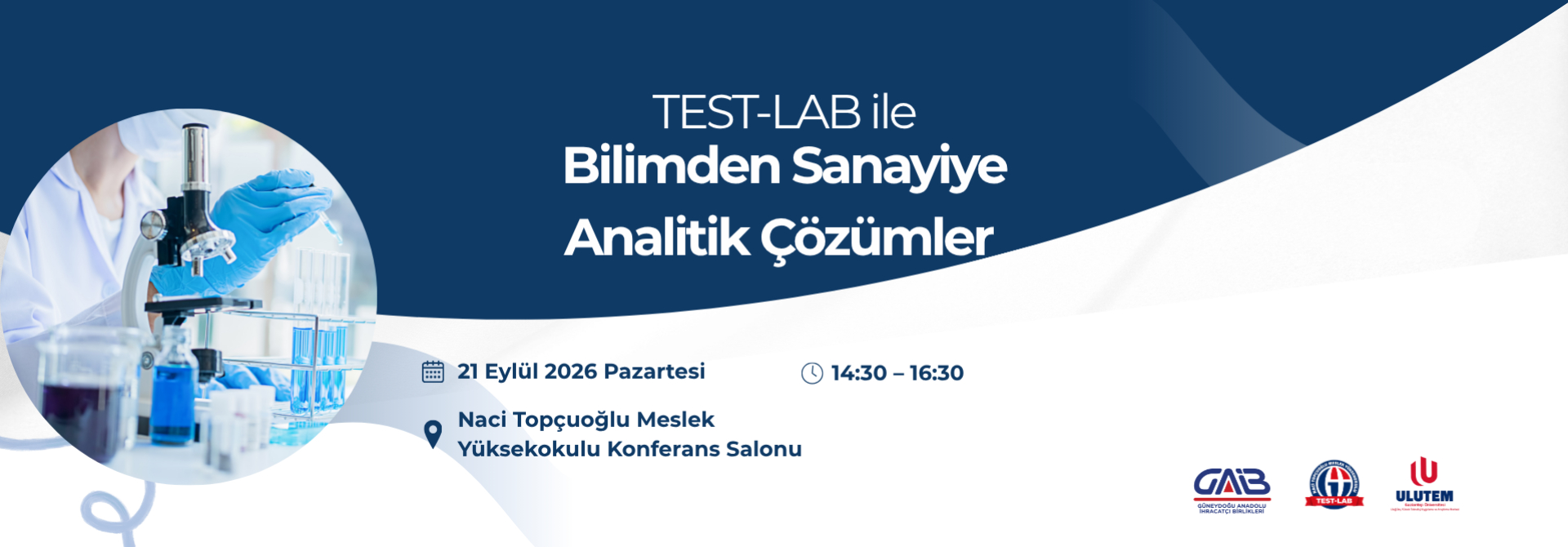 TEST-LAB İLE BİLİMDEN SANAYİYE ANALİTİK ÇÖZÜMLER SEMİNERİ